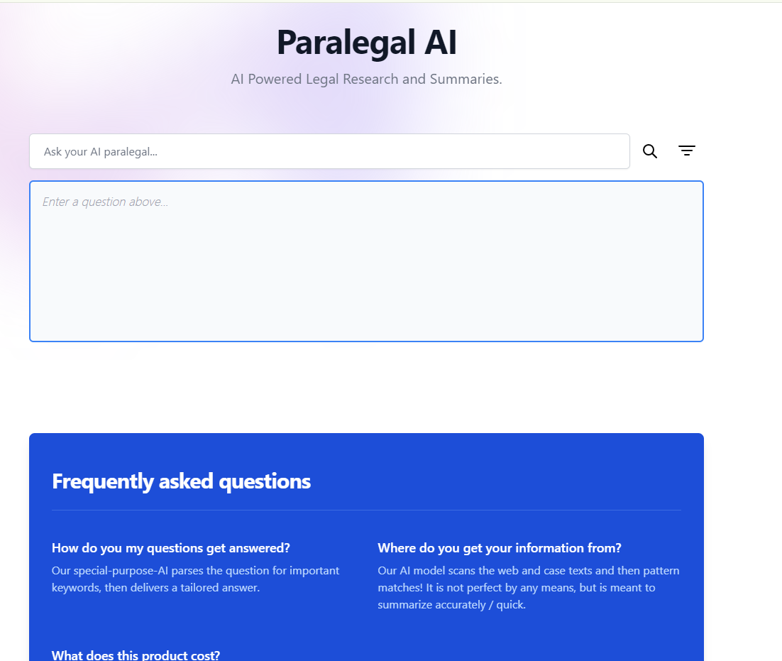 Paralegal AI is a platform that uses AI-powered legal research and summaries to help users find answers to their legal questions